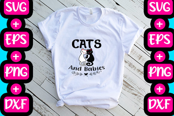 Cats and Babies Graphics for T-Shirt Designs