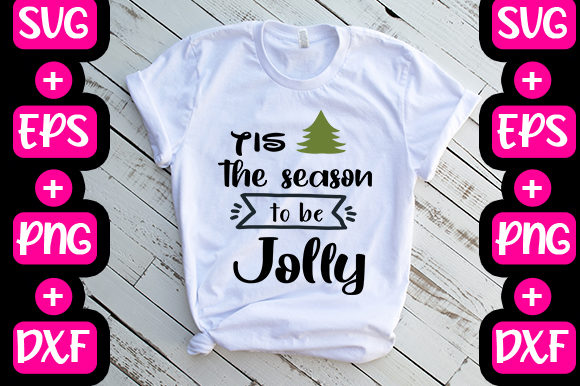 Christmas -Tis the Season to Be Jolly Graphics