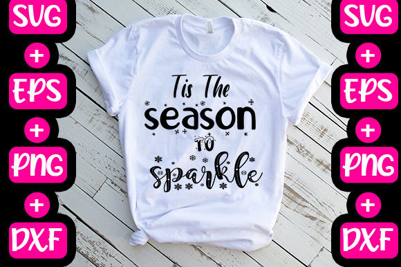 Christmas Tis the Season to Sparkle Graphics