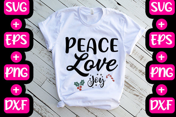 Peace Love Joy Graphics for T-Shirt Designs