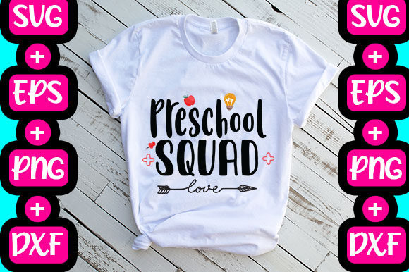 Preschool Squad Graphics for T-Shirt Designs